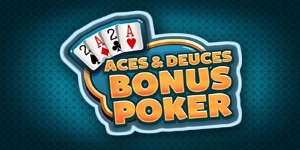 Aces and Deuces Bonus Poker